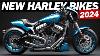 Top 7 Nouvelles Motos Harley Davidson Pour 2024